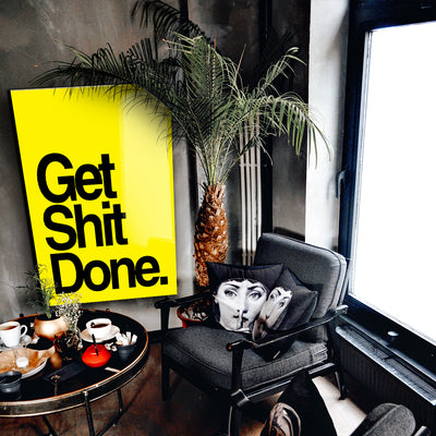 Get shit done - Yellow