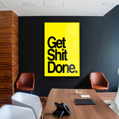 Get shit done - Yellow