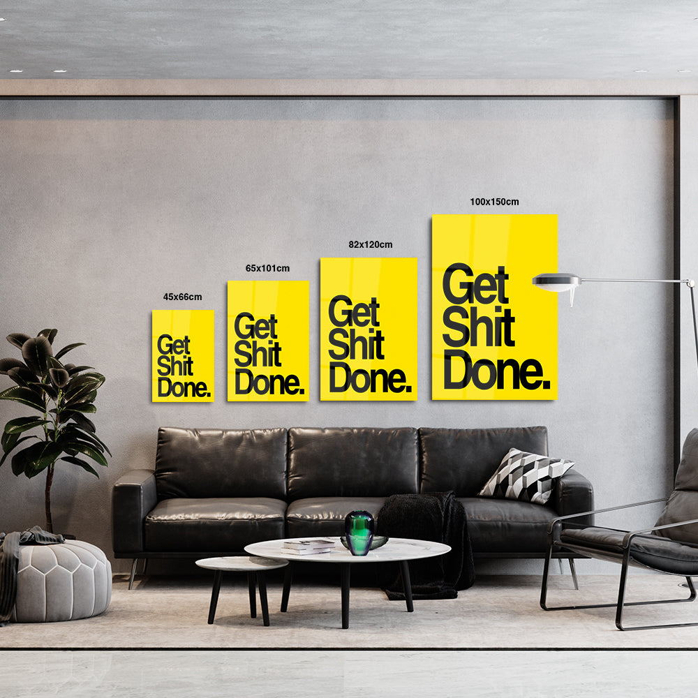 Get shit done - Yellow