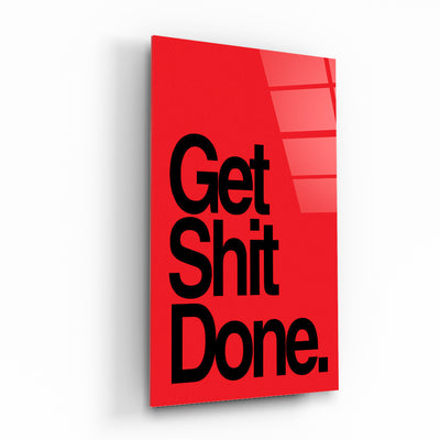 Get shit done - Red